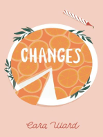 Changes: A Companion to Cara Ward’s Unforgettable Debut Novel, Weighting to Live: Weighting to Live, #2
