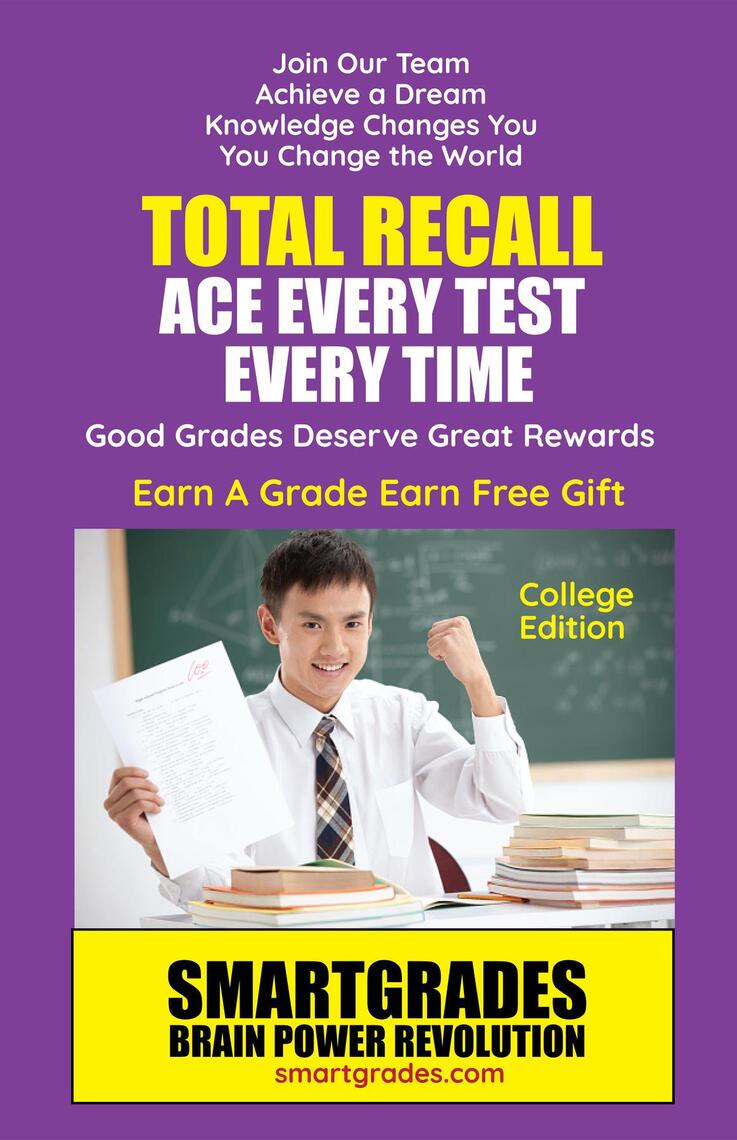 Total Recall Ace Every Test Every Time (College Edition) Study Skills