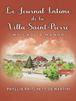 Le Journal Intime de la Villa Saint-Pierre: My Lady's Manor