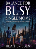 Balance for Busy Single Moms