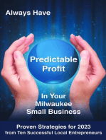 ALWAYS HAVE PREDICTABLE PROFIT: IN YOUR MILWAUKEE SMALL BUSINESS