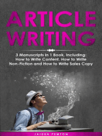 Article Writing: 3-in-1 Guide to Master Editorial Writing, Critique Writing, Essay Writing & How to Write Articles