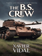 The B.S. Crew