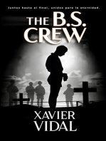 The B.S. Crew