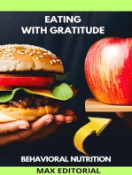 Eating with Gratitude: Nutrition for a Full, Meaningful Life
