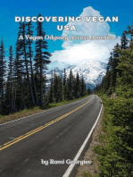 Discovering Vegan USA: A Vegan Odyssey Across America