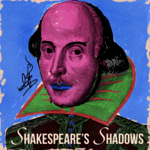Shakespeare's Shadows