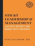Sticky Leadership and Management: Lead with Integrity and Manage with Confidence: Sticky Series, #3