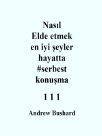 Nasıl Elde etmek en iyi şeyler hayatta #serbest konuşma