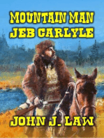 Mountain Man Jeb Carlyle