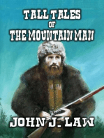 Tall Tales of the Mountain Man