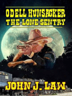 Odell Hunsacke - The Lone Sentry