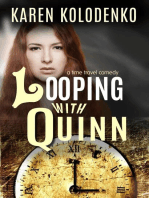 Looping With Quinn