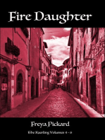 Fire Daughter: The Kaerling Boxsets, #2