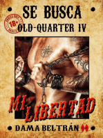 Mi libertad: Old-Quarter (ES), #4