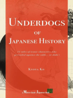 Underdogs of Japanese History: 11 tales of iconic characters who prevailed against odds... or didn't