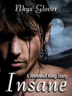 Insane: Werewolf Keep Trilogy, #0