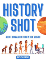 History Shot - About Human History in the World