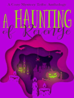 A Haunting of Revenge: A Cozy Mystery Tribe Anthology, #8