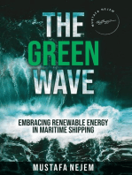 THE GREEN WAVE: EMBRACING RENEWABLE ENERGY IN MARITIME SHIPPING