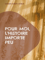 Pour moi, l'Histoire importe peu: L'inconnue