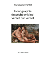 Iconographie du péché originel verset par verset: 382 illustrations