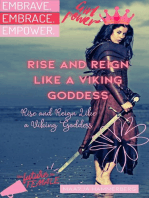 Rise and Reign Like a Viking Goddess