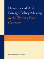 Dynami of Arab Foreign Policy-Making in the Twenty-First Century: Domestic Constraints and External Challenges