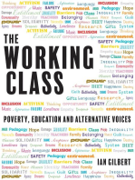The Working Class: Poverty, education and alternative voices