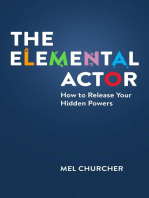 The Elemental Actor: How to Release Your Hidden Powers