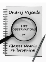 Life Observations or Glosses Nearly Philosophical
