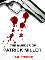 The murder of Patrick Miller