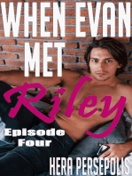 When Evan Met Riley