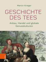 Geschichte des Tees: Anbau, Handel und globale Genusskulturen