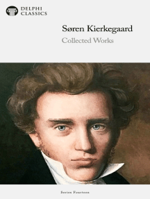 Delphi Collected Works of Soren Kierkegaard Illustrated by Soren ...