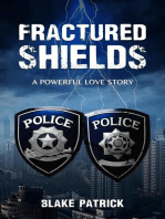 Fractured Shields