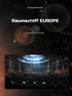 Raumschiff Europe 4: Niemand ist schuld