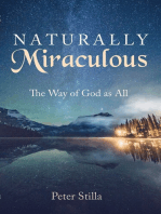 Naturally Miraculous: The Way of God as All
