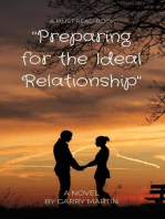 Preparing for the Ideal Relationship