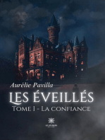 Les éveillés - Tome 1: La confiance