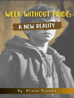 Week Without Pride: A New Reality