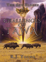 Challenges of Tawa: The Sky Elders, #1