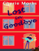 Lost in Goodbye: A Short Short Story: Lost in Love, #0