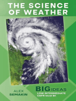 The Science of Weather (Big Ideas: Low Intermediate): Wayzgoose Graded Readers