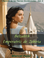 Belzalith - Empertriz de Zehiria: Crónicas de las Tierras Occidentales, #3