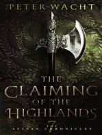 The Claiming of the Highlands: The Sylvan Chronicles, #7