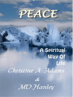 Peace: A Spiritual Way of Life: Spritiual Way of Life, #5