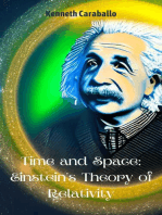 Time and Space: Einstein's Theory of Relativity