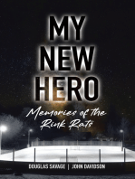My New Hero: Memories of the Rink Rats