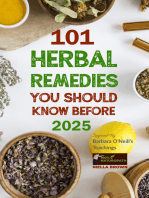 101 Herbal Remedies You Should Know Before 2025: What Big Pharma Doesn't Want You to Know